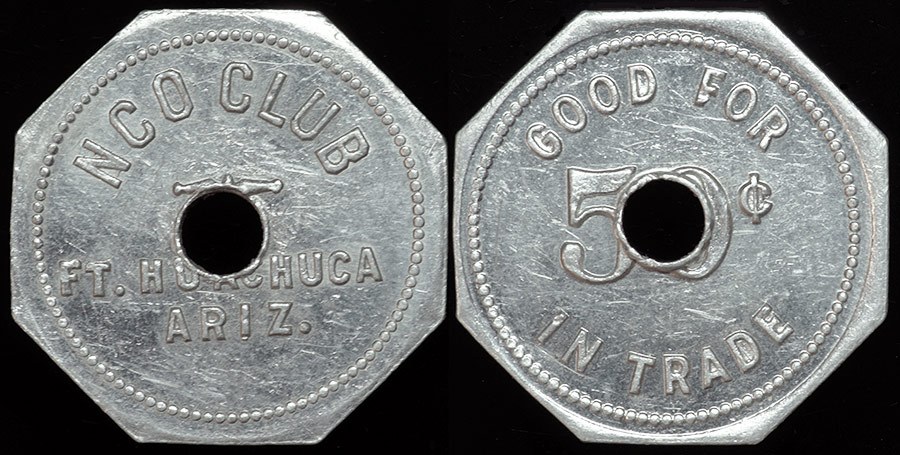 Ft. Huachuca AZ - NCO CLUB 50c Octagonal