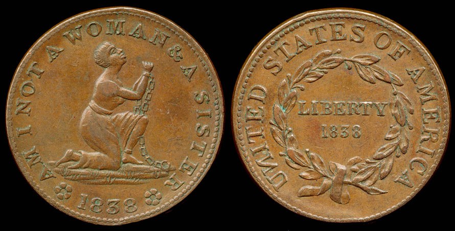 Am I Not A Woman & A Sister? 1838 Full Date!