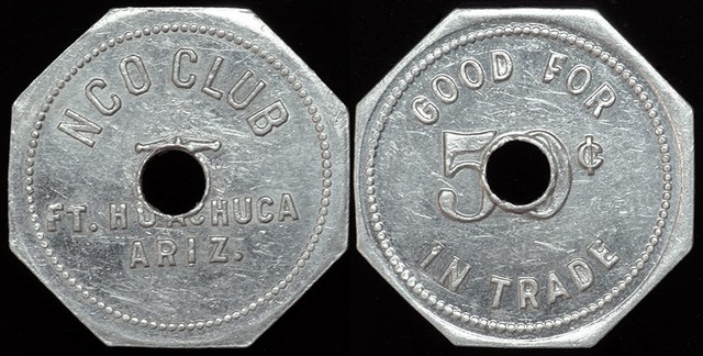 Ft. Huachuca AZ - NCO CLUB 50c Octagonal