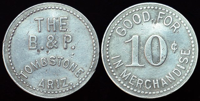 Tombstone AZ - THE B & P 10c Merchandise